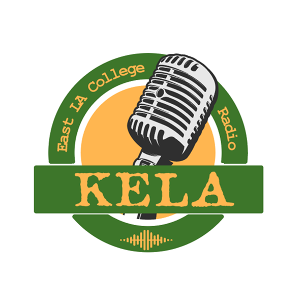 Artwork for The KELA Podcast, East Los Angeles College's Community Podcast Destination