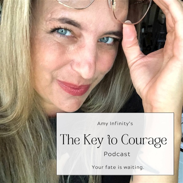 Artwork for The Key to Courage Podcast