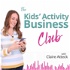 The Kids' Activity Business Club