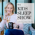 The Kids Sleep Show