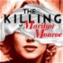 The Killing of Marilyn Monroe