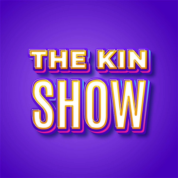 Artwork for The Kin Show