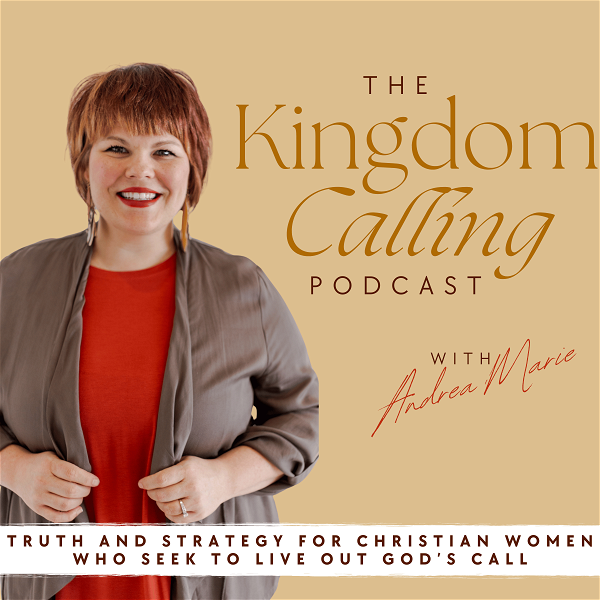 Artwork for The Kingdom Calling Podcast