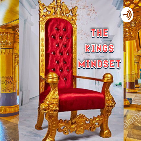 Artwork for The Kings Mindset