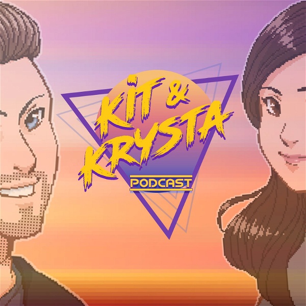Artwork for The Kit & Krysta Podcast