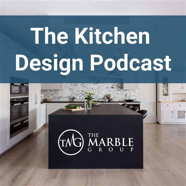 Artwork for The Kitchen Design Podcast