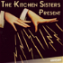 The Kitchen Sisters Present