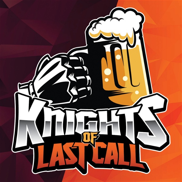 Artwork for The Knights of Last Call Podcast Network