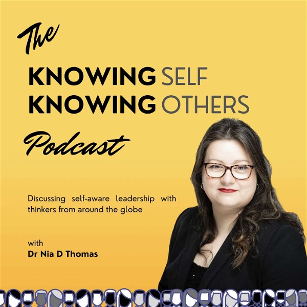 Artwork for The Knowing Self Knowing Others Podcast