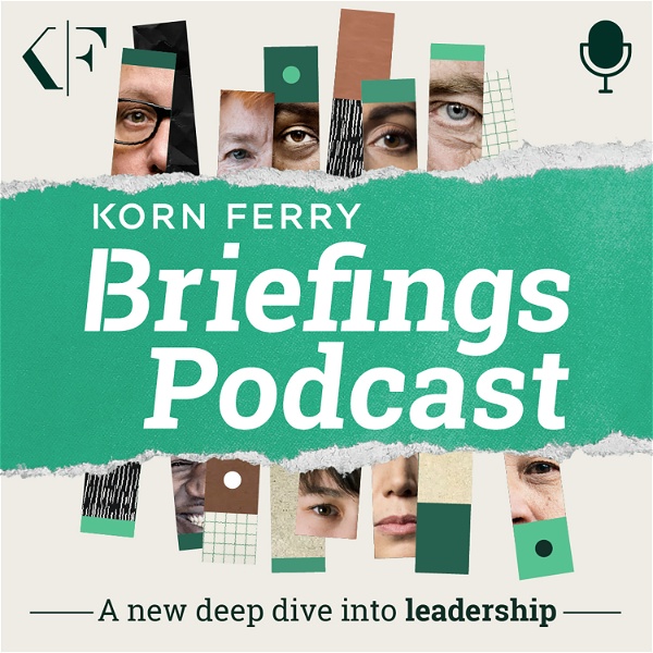 Artwork for Korn Ferry Briefings: Leadership Unfiltered