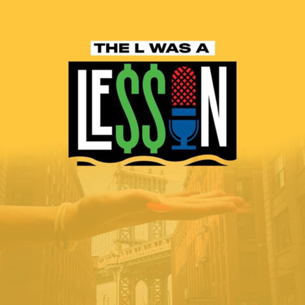 Artwork for The “L” Was A Lesson