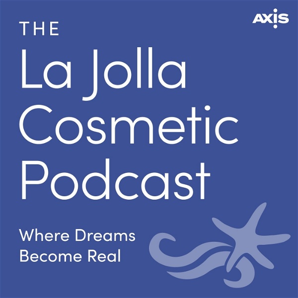 Artwork for The La Jolla Cosmetic Podcast