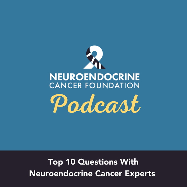 Artwork for The Neuroendocrine Cancer Foundation Podcast