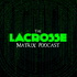 The Lacrosse Matrix Podcast