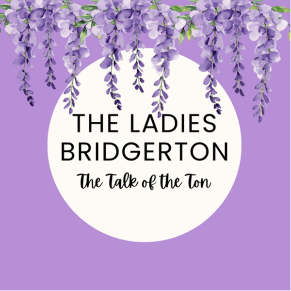 Artwork for The Ladies Bridgerton