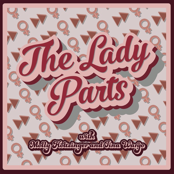 Artwork for The Lady Parts