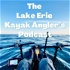 The Lake Erie Kayak Anglers Podcast