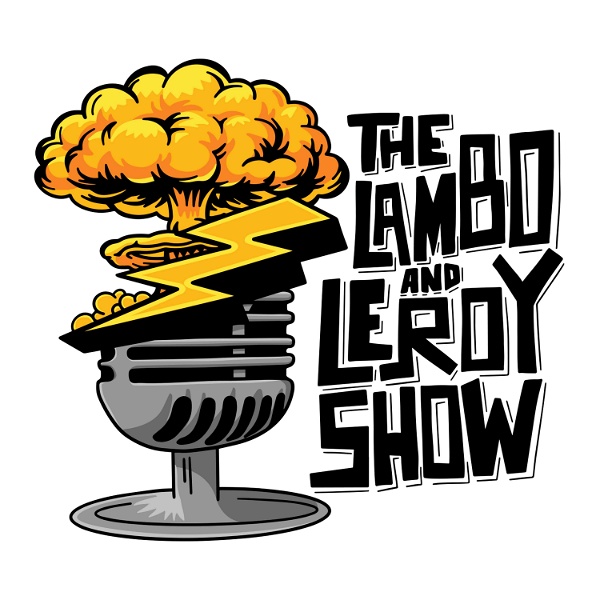 Artwork for The Lambo & Leroy Show