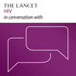 The Lancet HIV in conversation with