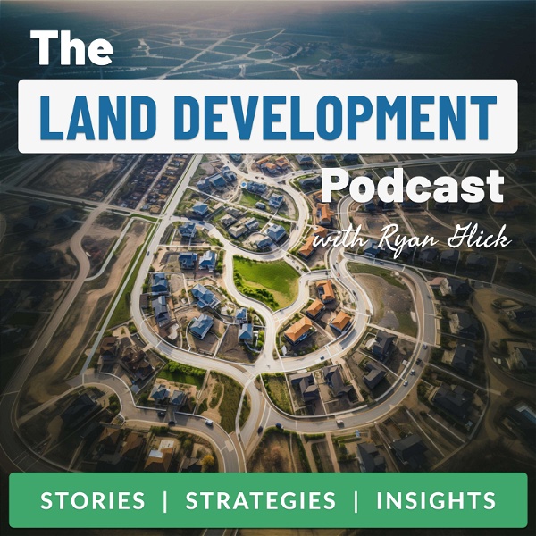 Artwork for The Land Development Podcast