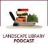 The Landscape Library