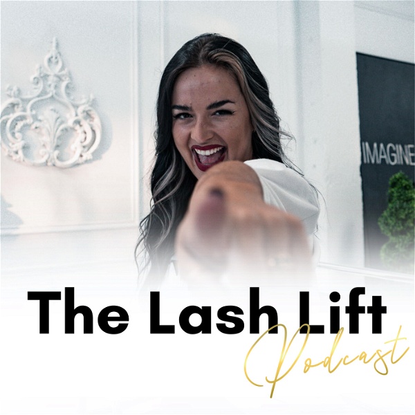 Artwork for The Lash Lift Podcast