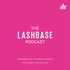 The LashBase Podcast