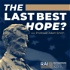 The Last Best Hope?: Understanding America from the Outside In