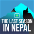 The Last Season in Nepal