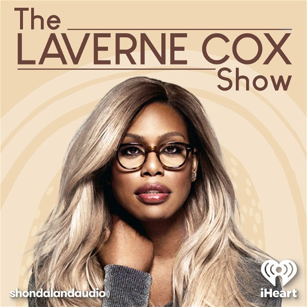 Artwork for The Laverne Cox Show