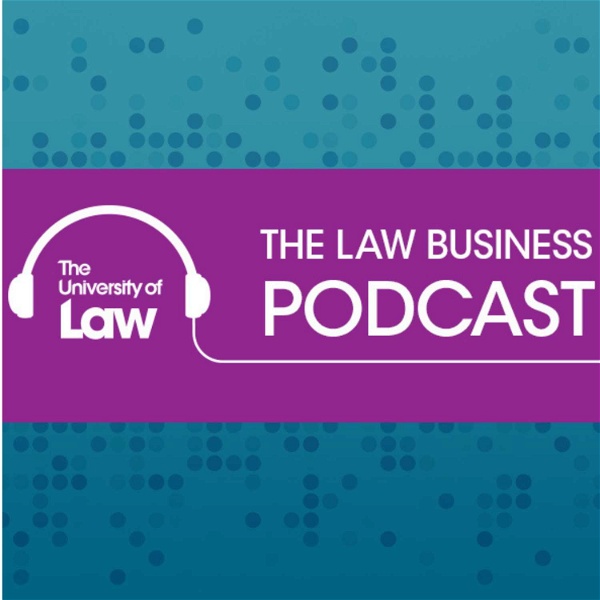 Artwork for The Law Business Podcast