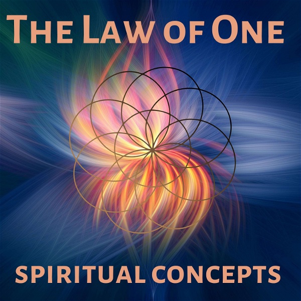 Artwork for The Law of One & Spiritual Concepts