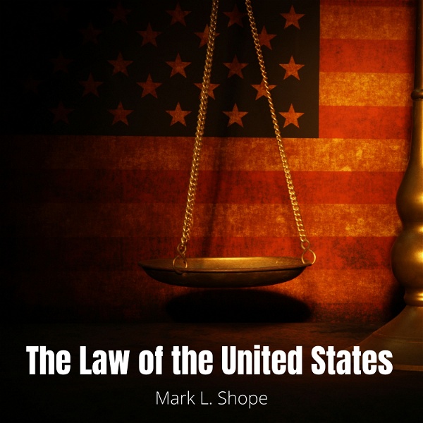 Artwork for The Law of the United States