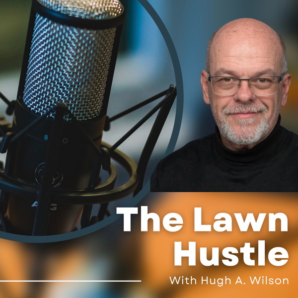 Artwork for The Lawn Hustle!