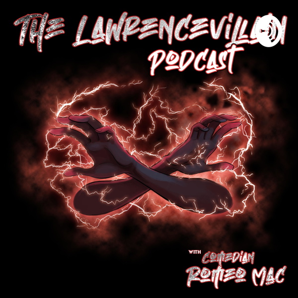 Artwork for The Lawrencevillain Podcast