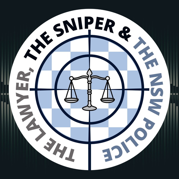 Artwork for The Lawyer, the Sniper and the NSW Police