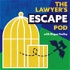 The Lawyer's Escape Pod