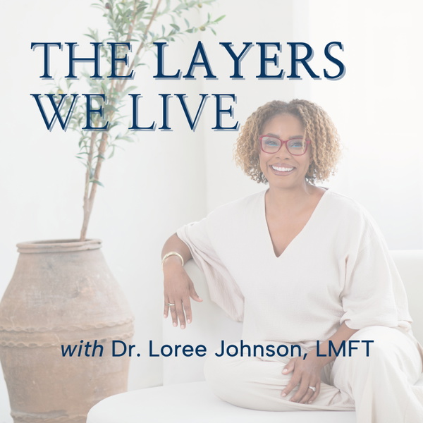 Artwork for The Layers We Live