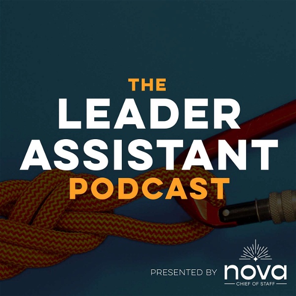 Artwork for The Leader Assistant Podcast