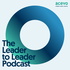 The Leader to Leader Podcast