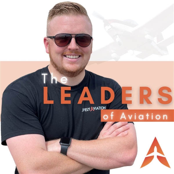 Artwork for The Leaders of Aviation