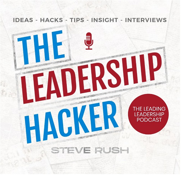 Artwork for The Leadership Hacker Podcast