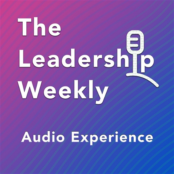 Artwork for The Leadership Weekly