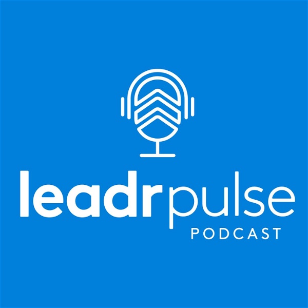 Artwork for The LeadrPulse Podcast