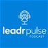 The LeadrPulse Podcast