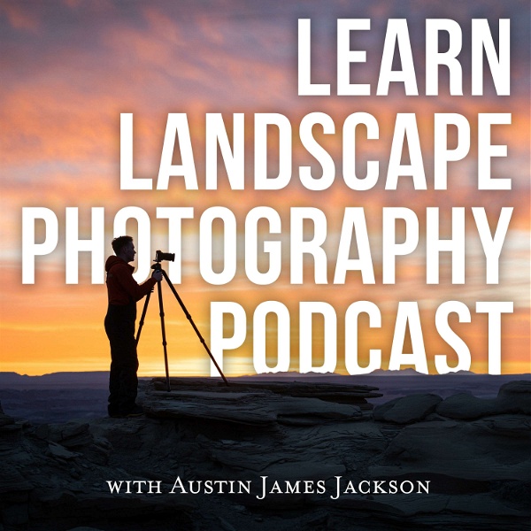 Artwork for The Learn Landscape Photography Podcast