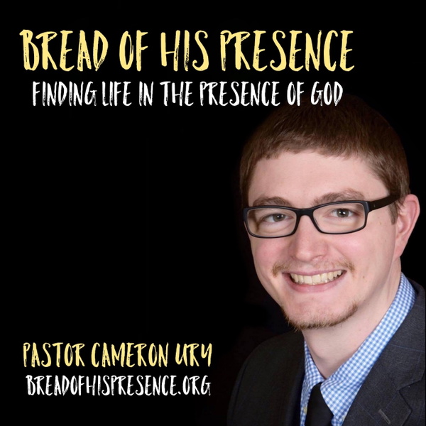 Artwork for Bread of His Presence