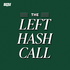 The Left Hash Call
