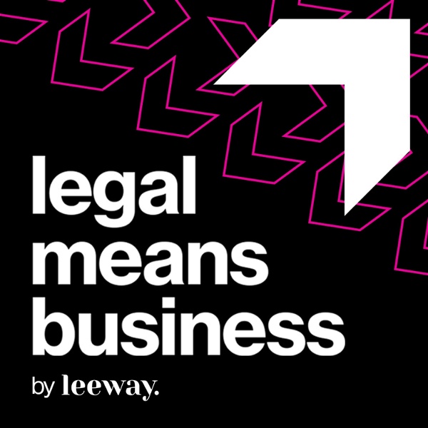 Artwork for The Legal Means Business Podcast