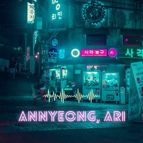 Artwork for Annyeong Ari